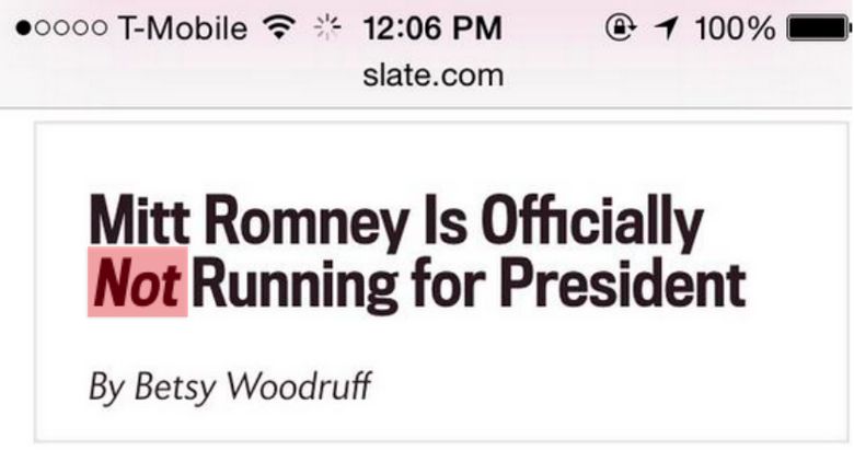 The same Slate headline once the italic font loads, now reading "Mitt Romney Is Officially Not Running for President" with the word Not highlighted